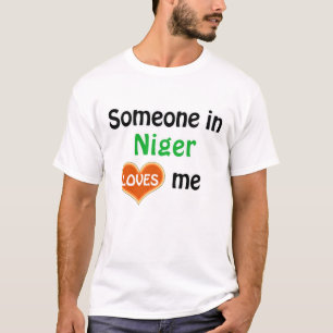 Someone in Niger loves me T-Shirt