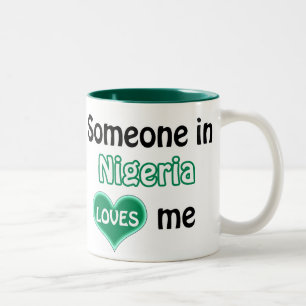 Someone in Nigeria loves me Two-Tone Coffee Mug