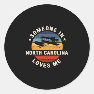 Someone In North Carolina Loves Me  Classic Round Sticker