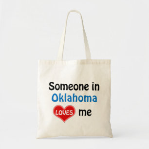Someone in Oklahoma loves me Tote Bag