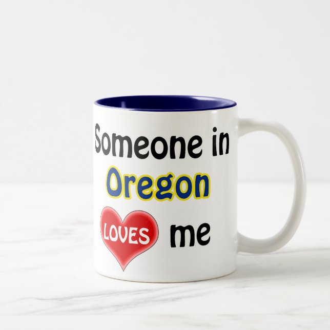 Someone in Oregon loves me Two-Tone Coffee Mug (Right)