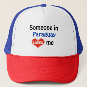 Someone in Paraguay loves me Trucker Hat
