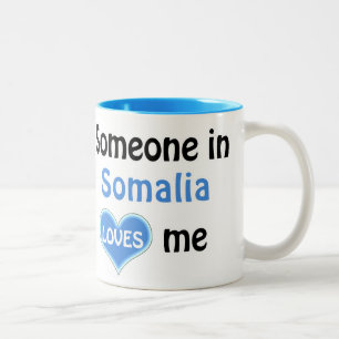 Someone in Somalia loves me Two-Tone Coffee Mug