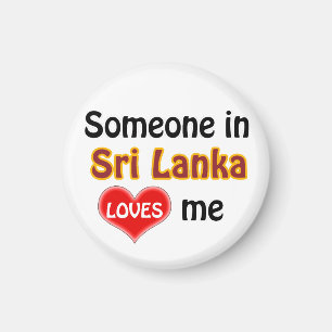 Someone in Sri Lanka loves me Magnet
