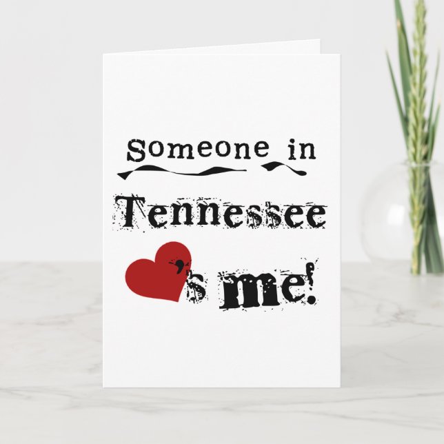 Someone In Tennessee Loves Me Card (Front)