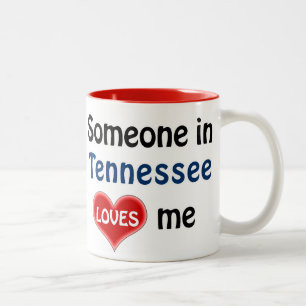 Someone in Tennessee loves me Two-Tone Coffee Mug