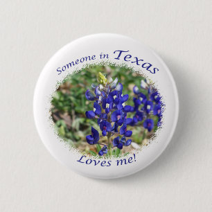 Someone in Texas Loves Me Gift 6 Cm Round Badge