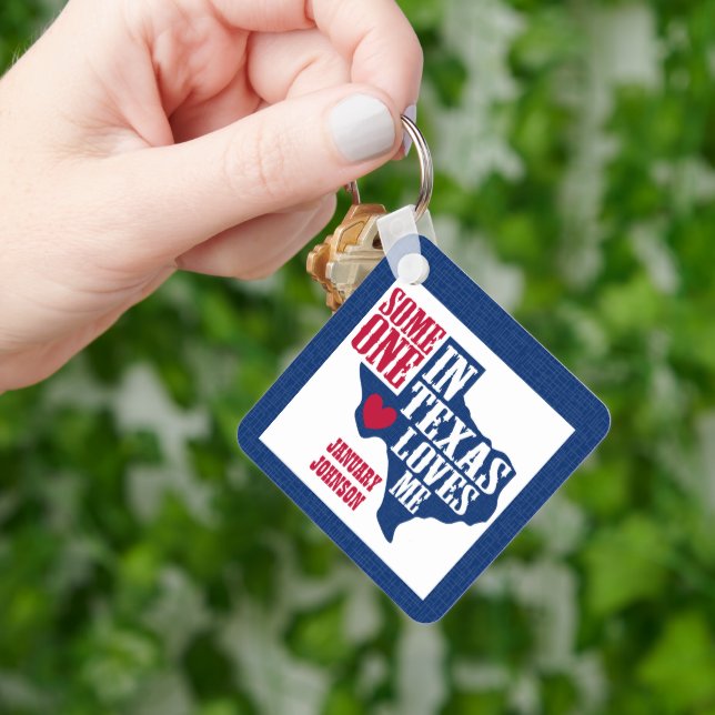 Someone in Texas Loves Me Keychain (Hand)