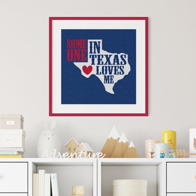 Someone in Texas Loves Me Poster (Creator Uploaded)