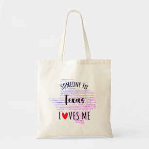Someone In Texas Loves Me Your Custom Name Tote Ba Bag