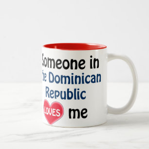 Someone in the Dominican Republic loves me Two-Tone Coffee Mug