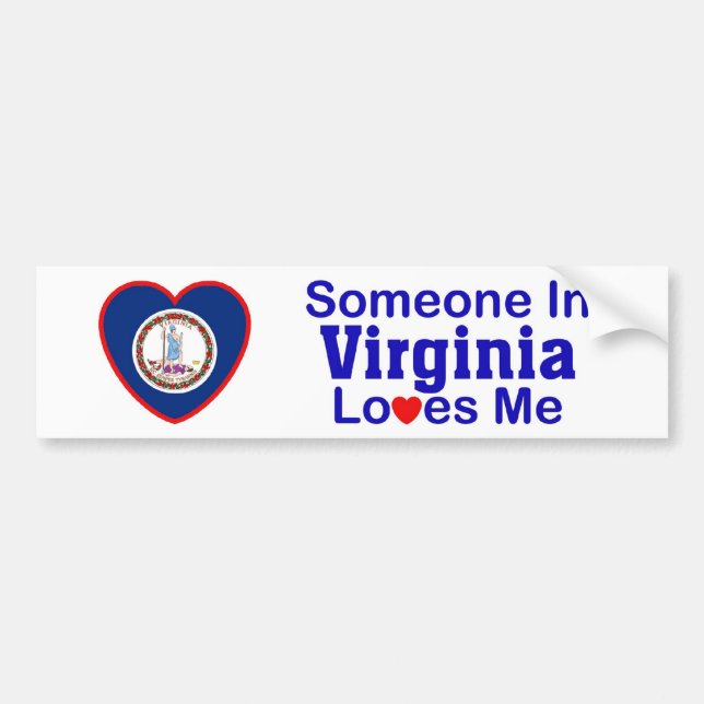 Someone In Virginia Loves Me Bumper Sticker (Front)