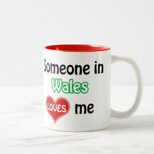 Someone in Wales loves me Two-Tone Coffee Mug