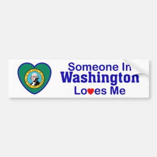 Someone In Washington Loves Me Bumper Sticker
