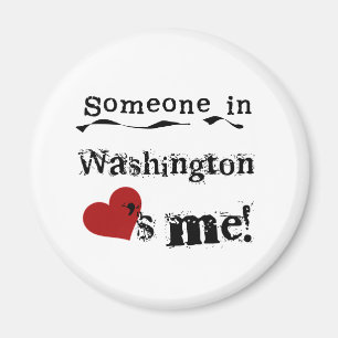 Someone In Washington Loves Me Magnet
