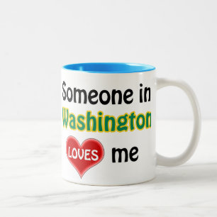 Someone in Washington loves me Two-Tone Coffee Mug