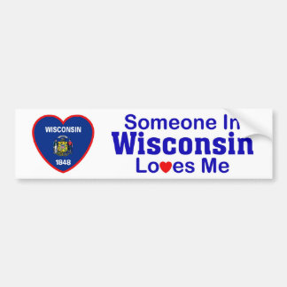 Someone In Wisconsin Loves Me Bumper Sticker