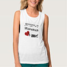 Someone In Wisconsin Loves Me