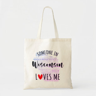 Someone In Wisconsin Loves Me Your Custom Name Tot Tote Bag
