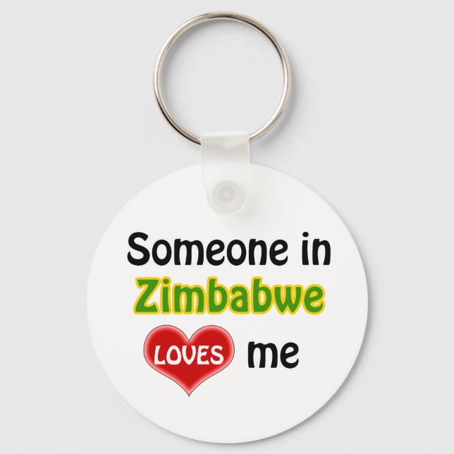 Someone in Zimbabwe Loves me Key Ring (Front)