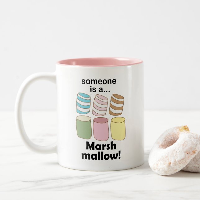 Someone Is A Marshmallow Funny Food Quote Two-Tone Coffee Mug (With Donut)