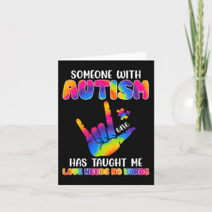 Someone With Autism Has Taught Me ASL Awareness Au Card