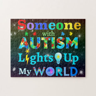 Someone with AUTISM Lights Up My WORLD Jigsaw Puzzle