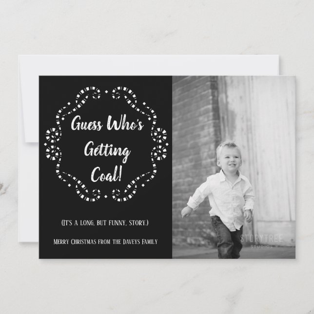 Someone's Getting Coal | Christmas Flat Card (Front)