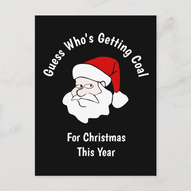 Someone's Getting Coal For Christmas Black Postcard (Front)