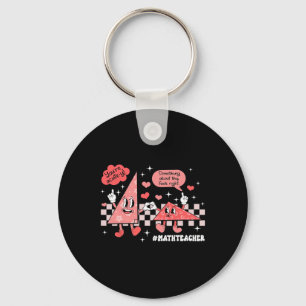 Something About This Feels Right Math Teacher Vale Key Ring