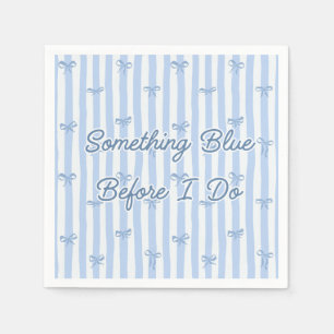 "Something Blue Before I Do" Blue Bow Napkin