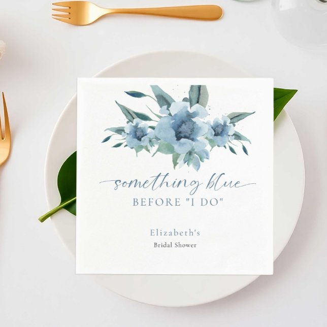 Something Blue Before I Do Bridal Shower Floral Napkin (Creator Uploaded)
