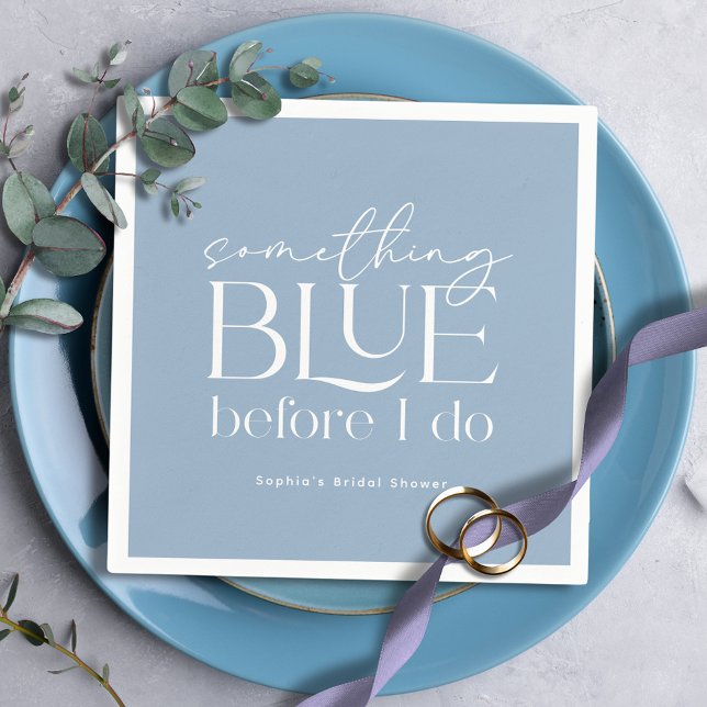 Something Blue Before I Do Bridal Shower Napkin (Creator Uploaded)