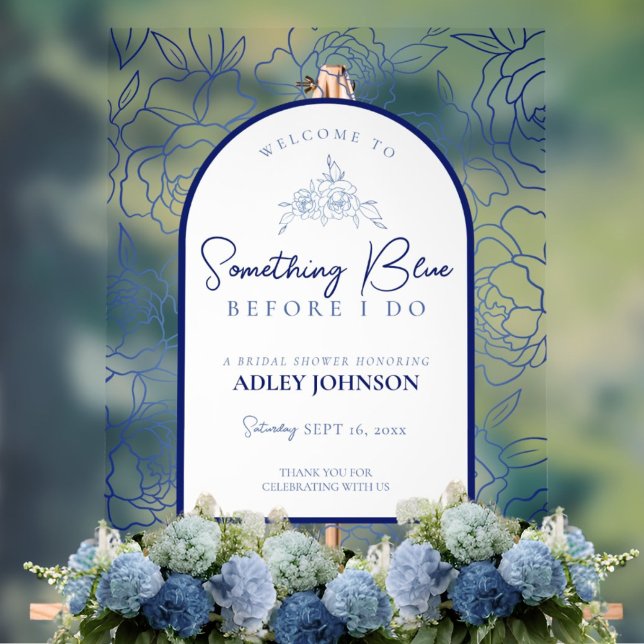 Something Blue Before I Do Bridal Shower Welcome Acrylic Sign (Creator Uploaded)