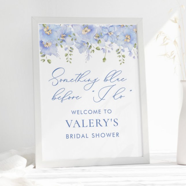 Something Blue Before I Do Floral Bridal Shower  Poster (Creator Uploaded)