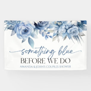 Something Blue Before We Do Floral Couples Shower Banner