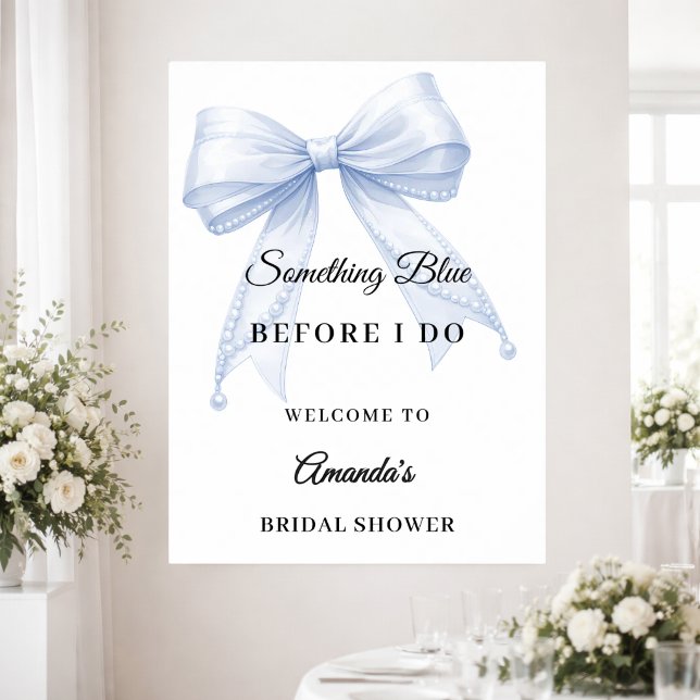 Something blue bow Bridal Shower welcome Poster (Creator Uploaded)