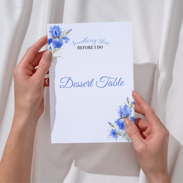 Something Blue Bridal Shower Dessert Table Sign Invitation (Blue Iris Something Blue Before I Do Bridal Shower Dessert Table Sign)