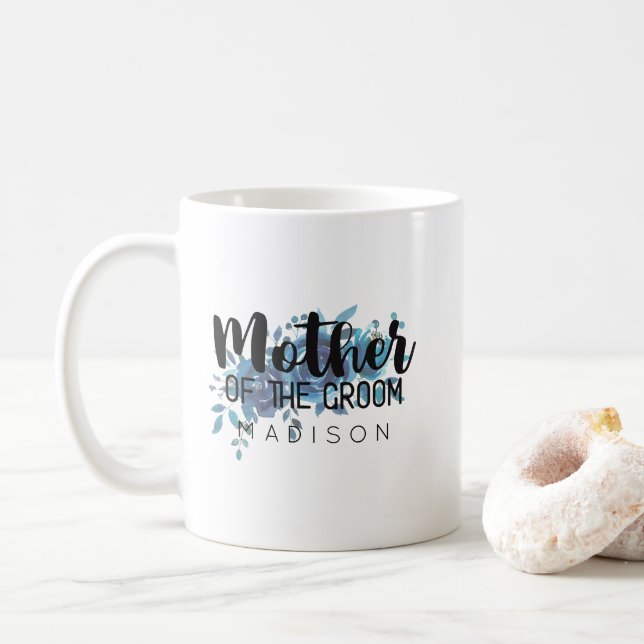 Something Blue Floral Wedding Mother of the Groom Coffee Mug (With Donut)
