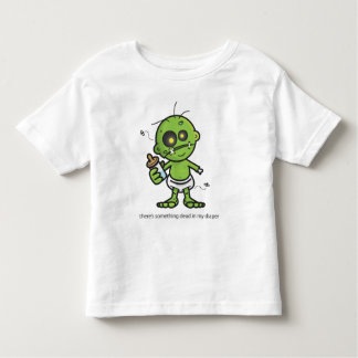 Something Dead in my Diaper Toddler T-Shirt