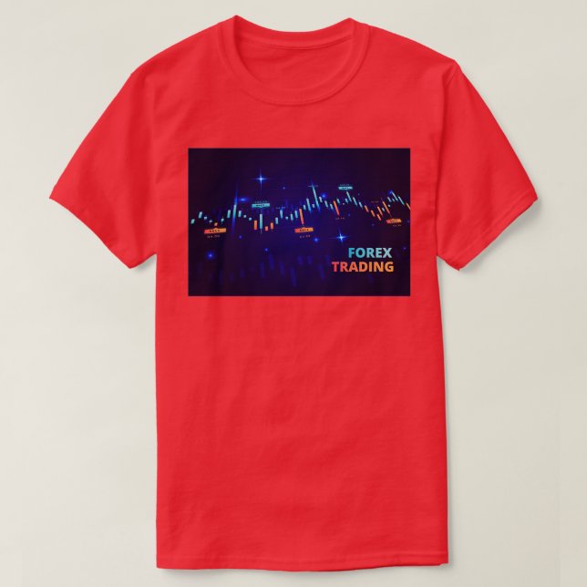 Something for Forex FX Traders T-Shirt (Design Front)