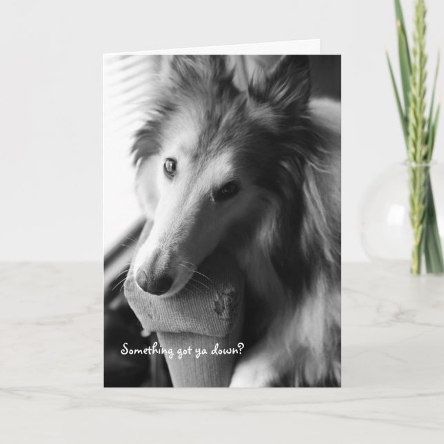 Something got ya down? card (Front)