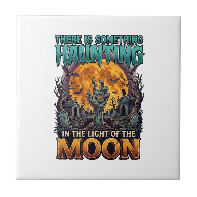 Something Haunting Moon Halloween Zombie Hand Grav Ceramic Tile (Front)