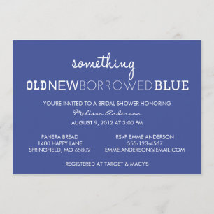 Something Old, New, Borrowed, Blue Bridal Shower I Invitation