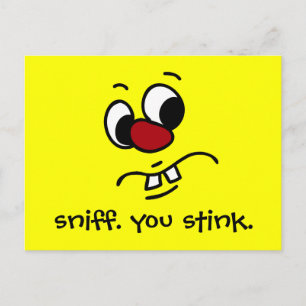 Something Stinky Face Grumpy Postcard