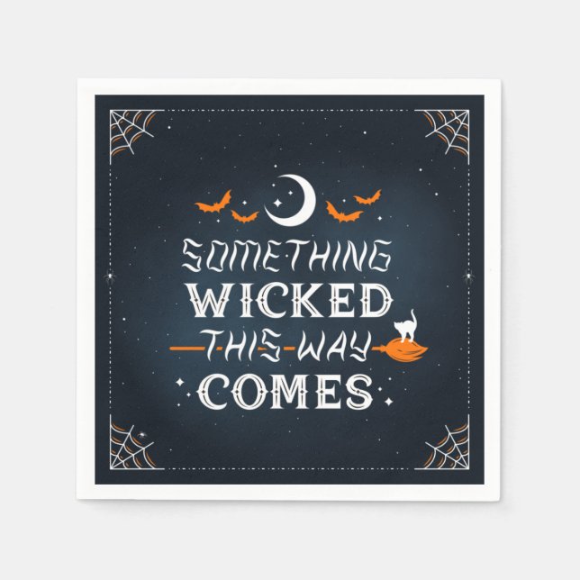 Something Wicked This Way Comes Party Napkins (Front)