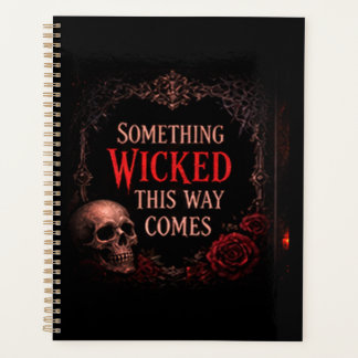 Something Wicked This Way Comes Planner