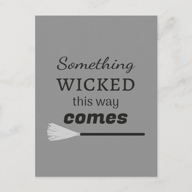 Something Wicked This Way Comes Postcard (Front)