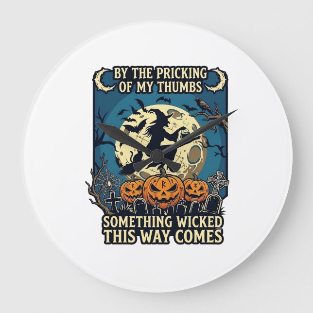 Something Wicked Way Comes Witch Halloween Pumpkin Large Clock (Front)