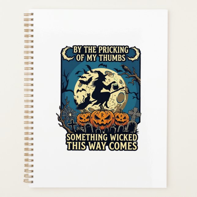 Something Wicked Way Comes Witch Halloween Pumpkin Planner (Front)